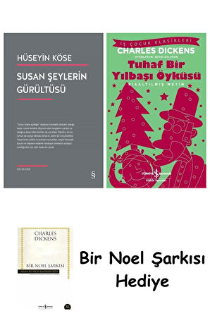 Susan Şeylerin Gürültüsü + Tuhaf Bir Yılbaşı Öyküsü + Bir Noel Şarkısı