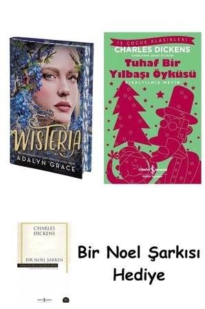 Wisteria (Ciltli) + Tuhaf Bir Yılbaşı Öyküsü + Bir Noel Şarkısı
