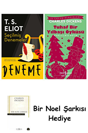 Seçilmiş Denemeler + Tuhaf Bir Yılbaşı Öyküsü + Bir Noel Şarkısı