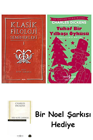 Klasik Filoloji Seminerleri 1 + Tuhaf Bir Yılbaşı Öyküsü + Bir Noel Şarkısı