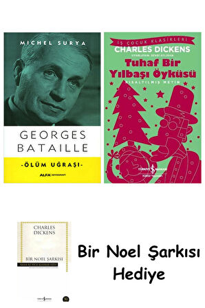 Georges Bataille - Ölüm Uğraşı + Tuhaf Bir Yılbaşı Öyküsü + Bir Noel Şarkısı