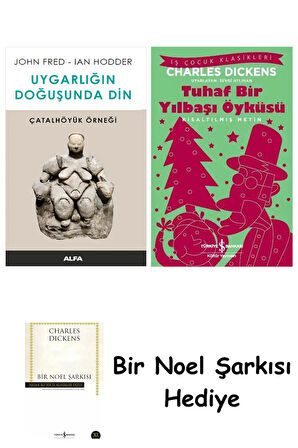Uygarlığın Doğuşunda Din - Çatalhöyük Örneği + Tuhaf Bir Yılbaşı Öyküsü + Bir Noel Şarkısı