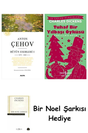 Anton Çehov Bütün Eserleri 1 + Tuhaf Bir Yılbaşı Öyküsü + Bir Noel Şarkısı