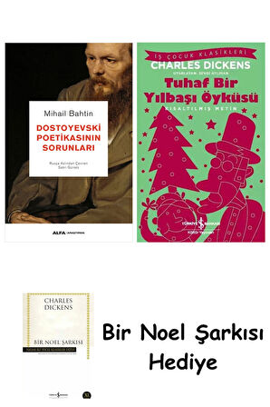 Dostoyevski Poetikasının Sorunları + Tuhaf Bir Yılbaşı Öyküsü + Bir Noel Şarkısı