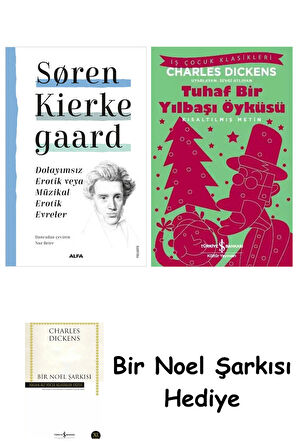 Dolayımsız Erotik veya Müzikal Erotik Evreler + Tuhaf Bir Yılbaşı Öyküsü + Bir Noel Şarkısı