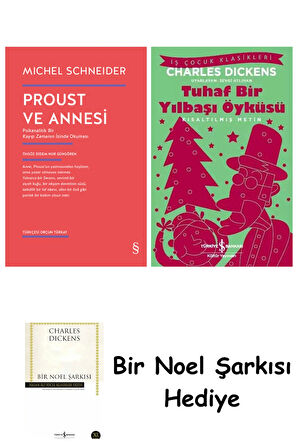 Proust ve Annesi + Tuhaf Bir Yılbaşı Öyküsü + Bir Noel Şarkısı