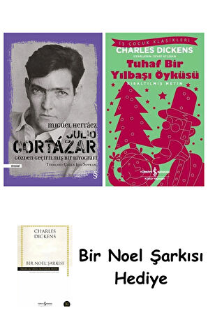 Julio Cortázar: Gözden Geçirilmiş Bir Biyografi + Tuhaf Bir Yılbaşı Öyküsü + Bir Noel Şarkısı