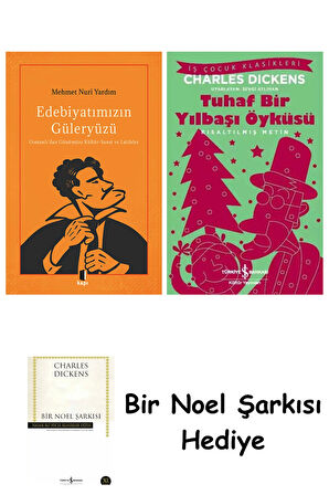 Edebiyatımızın Güleryüzü + Tuhaf Bir Yılbaşı Öyküsü + Bir Noel Şarkısı