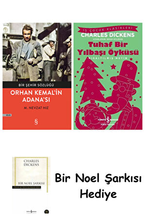 Orhan Kemal'in Adana'sı + Tuhaf Bir Yılbaşı Öyküsü + Bir Noel Şarkısı