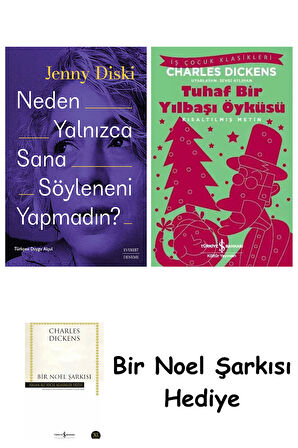 Neden Yalnızca Sana Söyleneni Yapmadın? + Tuhaf Bir Yılbaşı Öyküsü + Bir Noel Şarkısı