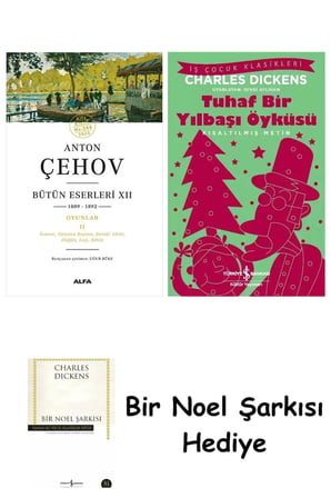 Anton Çehov Bütün Eserleri 12 + Tuhaf Bir Yılbaşı Öyküsü + Bir Noel Şarkısı
