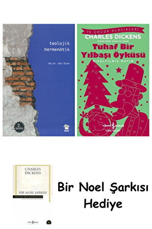 Teolojik Hermenötik + Tuhaf Bir Yılbaşı Öyküsü + Bir Noel Şarkısı