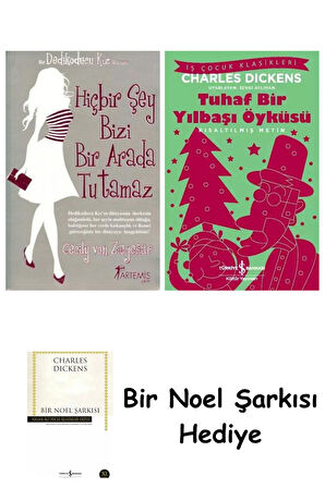 Hiçbir Şey Bizi Bir Arada Tutamaz + Tuhaf Bir Yılbaşı Öyküsü + Bir Noel Şarkısı