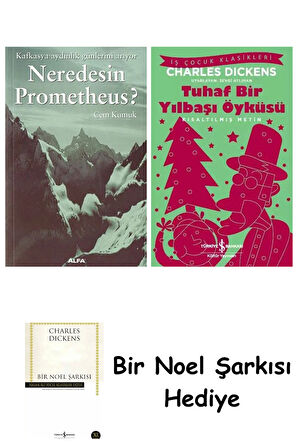Neredesin Prometheus? + Tuhaf Bir Yılbaşı Öyküsü + Bir Noel Şarkısı