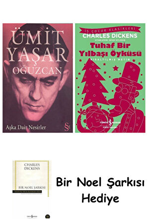 Aşka Dair Nesirler + Tuhaf Bir Yılbaşı Öyküsü + Bir Noel Şarkısı