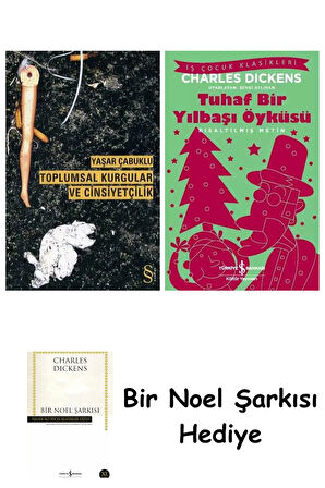 Toplumsal Kurgular ve Cinsiyetçilik + Tuhaf Bir Yılbaşı Öyküsü + Bir Noel Şarkısı