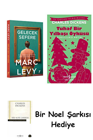 Gelecek Sefere + Tuhaf Bir Yılbaşı Öyküsü + Bir Noel Şarkısı