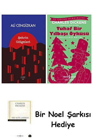 Şehrin Gölgeleri + Tuhaf Bir Yılbaşı Öyküsü + Bir Noel Şarkısı