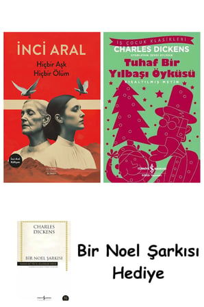 Hiçbir Aşk Hiçbir Ölüm + Tuhaf Bir Yılbaşı Öyküsü + Bir Noel Şarkısı