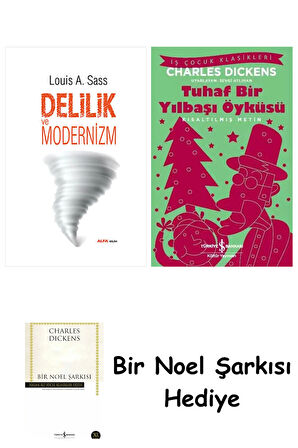 Delilik ve Modernizm + Tuhaf Bir Yılbaşı Öyküsü + Bir Noel Şarkısı