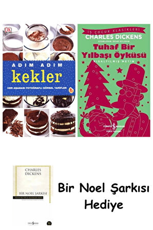 Adım Adım Kekler (Ciltli) + Tuhaf Bir Yılbaşı Öyküsü + Bir Noel Şarkısı