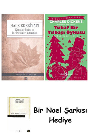 Halk Edebiyatı (Ciltli) + Tuhaf Bir Yılbaşı Öyküsü + Bir Noel Şarkısı
