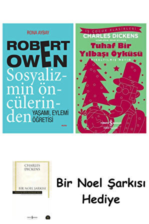 Robert Owen Sosyalizmin Öncülerinden + Tuhaf Bir Yılbaşı Öyküsü + Bir Noel Şarkısı