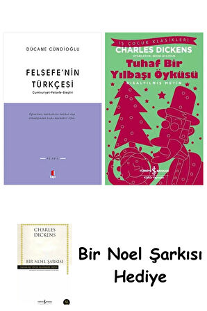 Felsefe’nin Türkçesi + Tuhaf Bir Yılbaşı Öyküsü + Bir Noel Şarkısı
