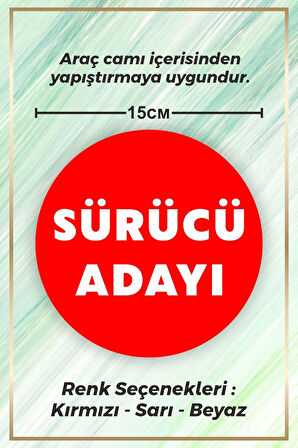 Sürücü Adayı Sticker Etiket - 15cm - Kırmızı Renk - (Araç Camı İçerisinden Yapıştırılır)