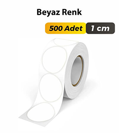 Yuvarlak Kesim Beyaz Renk Etiket 1cm - 500 Adet