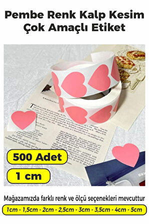 Kalp Kesim Pembe Renk Etiket - 1cm 500 Adet
