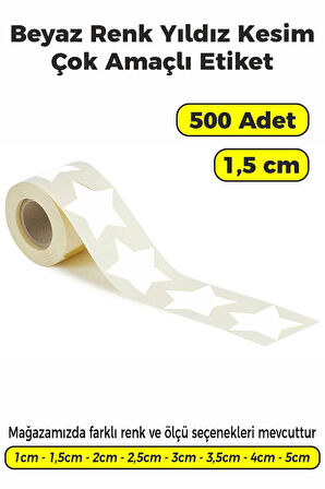 Yıldız Kesim Beyaz Renk Etiket - 1,5cm 500 Adet