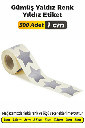 Yıldız Kesim Gümüş Yaldız Renk Etiket - 1cm 500 Adet