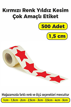 Yıldız Kesim Kırmızı Renk Etiket - 1,5cm 500 Adet