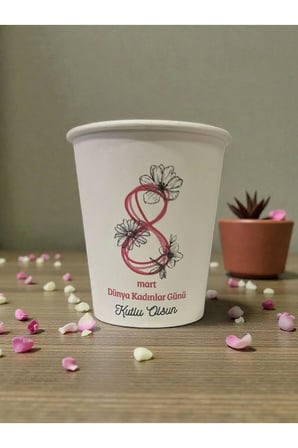 8 Mart Kadınlar Günü desenli Tek kullanımlık 7 Oz 50 Adet Üreticiden Karton Bardak