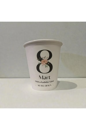 8 Mart Kadınlar Günü desenli Tek kullanımlık 7 Oz 50 Adet Üreticiden Karton Bardak