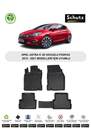 OPEL ASTRA K - 2015-2021 MODELLERİ İÇİN UYUMLU 3D HAVUZLU OTO PASPAS