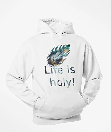 Life is holy!(Hayat Kutsaldır)  Geyikli tüy temalı unisex sweatshirts