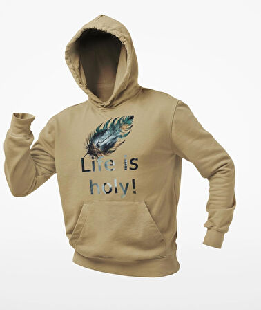 Life is holy!(Hayat Kutsaldır)  Geyikli tüy temalı unisex sweatshirts