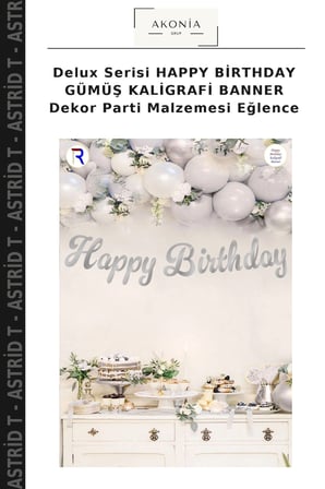Delux Serisi HAPPY BİRTHDAY GÜMÜŞ KALİGRAFİ BANNER Dekor Parti Malzemesi Eğlence