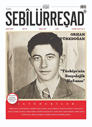 Sebilürreşad Dergi 1109. Sayı Şubat 2025