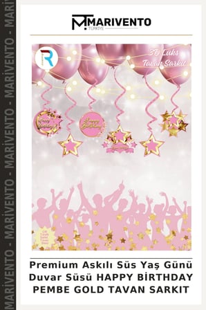 Premium Askılı Süs Yaş Günü Duvar Süsü HAPPY BİRTHDAY PEMBE GOLD TAVAN SARKIT