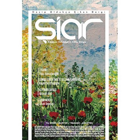 Şiar 29.Sayı Temmuz-Ağustos 2021