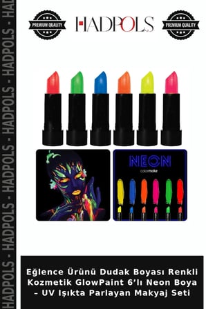 Eğlence Ürünü Dudak Boyası Renkli Kozmetik GlowPaint 6’lı Neon Boya – UV Işıkta Parlayan Makyaj Seti