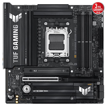  TUF GAMING B850M-PLUS, 4xDDR5, 3x M.2, HDMI, DP, Type-C, AMD Ryzen 9000 Serisi, AM5 Soket Anakart