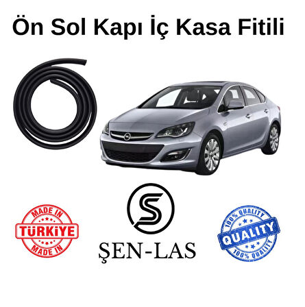Opel Astra J Şen-Las Sol Ön Kapı Fitili ŞL6702