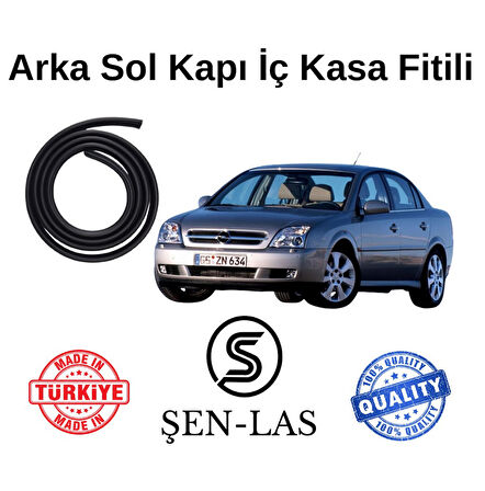 Opel Vectra C Şen-Las Sol Arka Kapı Fitili ŞL7004