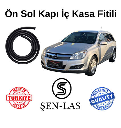 Opel Astra H Station Wagon Şen-Las Sol Ön Kapı Fitili ŞL8602