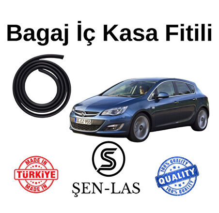 Opel Astra J Hatchback Şen-Las Bagaj Fitili  ŞL8805