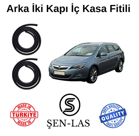 Opel Astra J Station Wagon Şen-Las Arka Iki Kapı Fitili ŞL8907